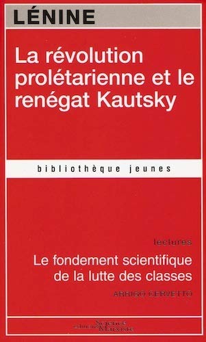 La révolution prolétarienne et le renégat Kautsky (Paperback)