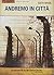 Andremo in città