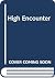 High Encounter