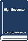 High Encounter High Encounter