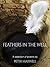 Feathers in the Well