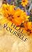Heal Yourself by Ron Sanders