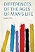 Differences of the Ages of Man's Life