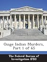 Osage Indian Murders, Part 1 of 65