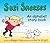 Suzi Sneezes: An Alphabet S...