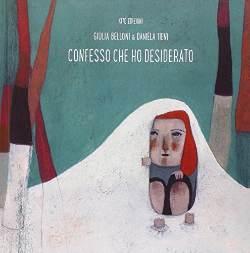 Confesso che ho desiderato (Hardcover)