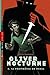 "Oliver Nocturne t.3 ; la p...