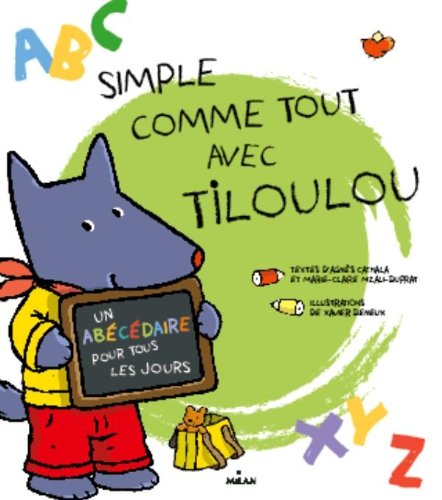 Simple comme tout avec Tiloulou (French Edition)