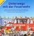 Unterwegs mit der Feuerwehr...
