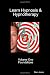 Learn Hypnosis & Hypnotherapy: Volume One Foundations