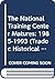 The National Training Center Matures  by Anne W. Chapman