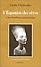 L'équation des rêves et leur déchiffrage psychanalytique by Gisele Chaboudez