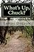 What's Up, Chuck? by Lamar Dodson
