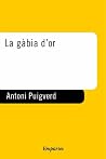 La gàbia d'or