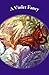 A Violet Fancy: A Short Sto...