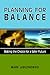 Planning for Balance: Makin...