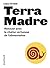 Terra Madre. Renouer avec l...