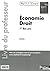 Economie et Droit - 1re Bac Pro 3 ans Tertiaires - Livre du p... by Pascal Besson