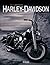 La légende Harley-Davidson