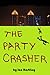 The Party Crasher
