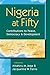 Nigeria at Fifty: Contribut...