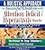 A Holistic Approach to Successful Children with Attention Deficit/ Hyperactivity Disorder (ADHD)- A Home Study System for Parents