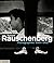 Robert Rauschenberg: Photographies 1949-1962