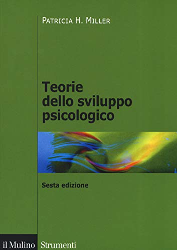 Teorie dello sviluppo psicologico (Paperback)