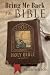 Bring Me Back to the BIBLE by Allen Wilson
