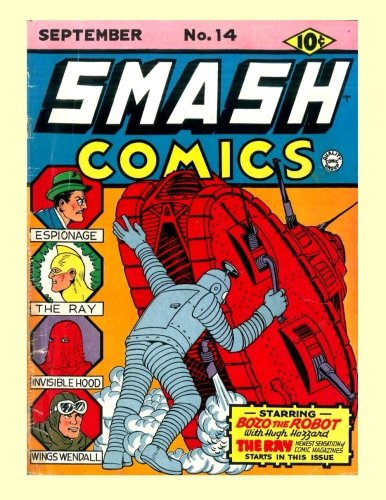 Smash Comics #14: Collect All 85 Issues - All Stories - No Ads (Paperback)