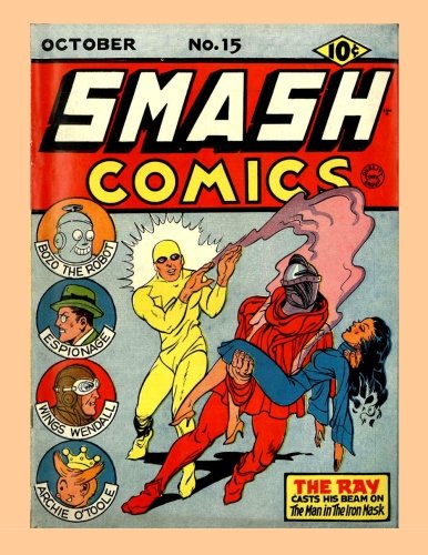 Smash Comics #15: Collect All 85 Great Golden Age Issues - All Stories - No Ads (Paperback)