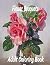 Flower Bouquets: An Adult C...