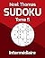 Sudoku - Intermédiaire, Tome 5 by Noel Thomas