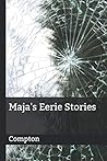 Maja's Eerie Stories