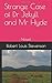 Strange Case of Dr Jekyll and Mr Hyde: Novel
