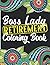 Boss Lady Retirement Colori...