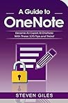 ONENOTE: The 2016 Guide to OneNote (Software)