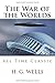 The War of the Worlds: All Time Classic (German Edition)
