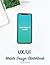 UX/UI Mobile Design Sketchbook by UX/UI Designer Books