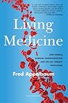 Living Medicine: ...
