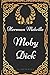 Moby Dick: Illustrated
