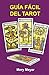 Guía fácil del Tarot
