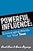 Powerful Influence: Encouraging Words for Your Teen