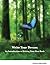 Write Your Dream: An Introduction to Writing Your First Book