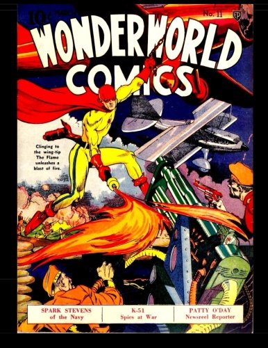 Wonderworld Comics #11: Terrific Adventures from the early Golden Age 1940 (Paperback)