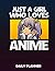Daily Planner Anime For Tee...