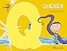 Querer (Que Sientes) (Spanish Edition)