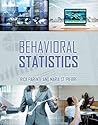 Behavioral Statistics Behavioral Statistics