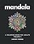 Mandala: A Coloring Book For Adults: Volume 6