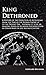 Kings Dethroned - A History of the Evolution of Astronomy fro... by Gerrard Hickson